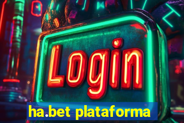 ha.bet plataforma